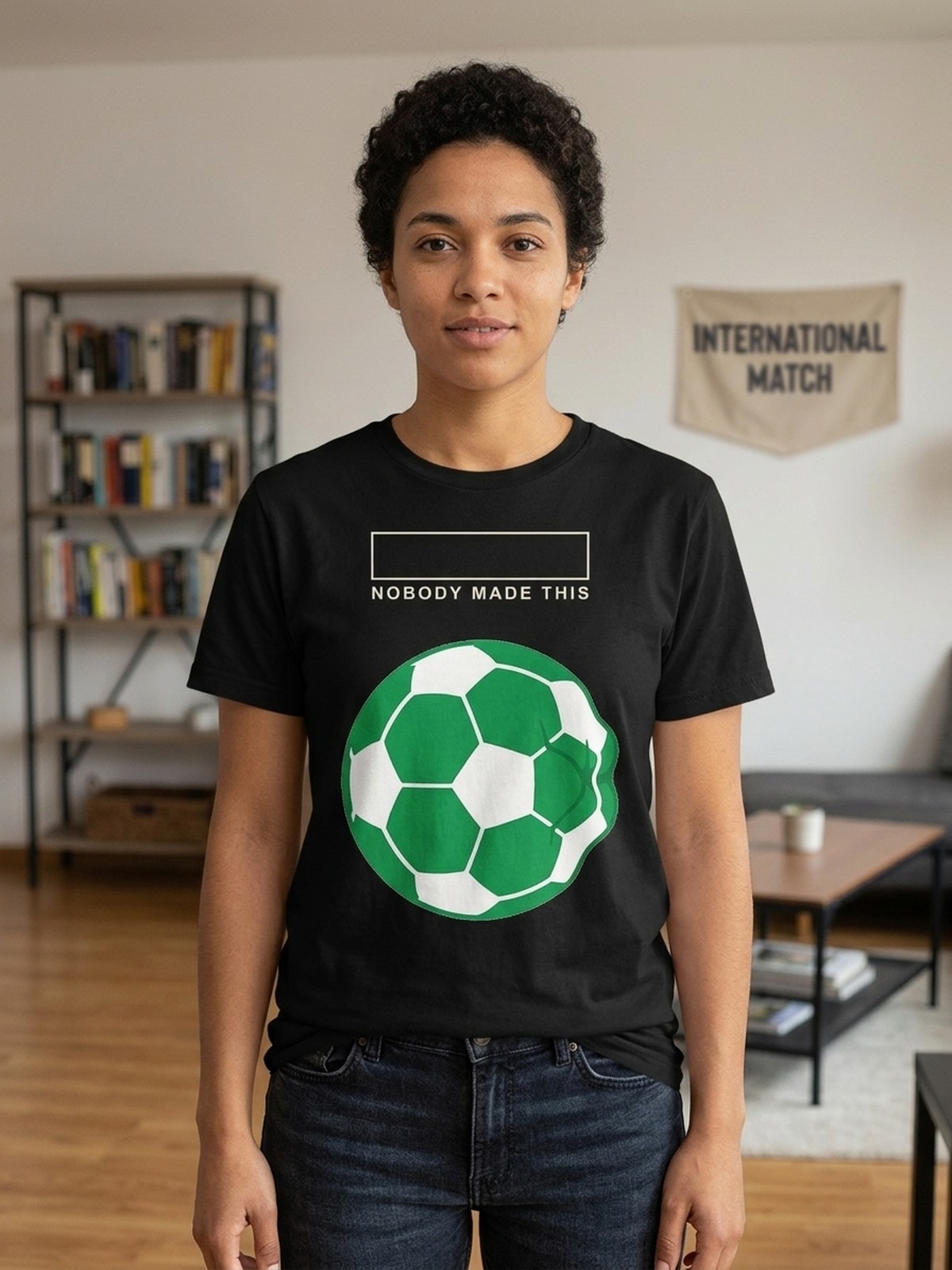 Item No. 0013. A shirt about Current International Soccer Match Excitement. Rev A.